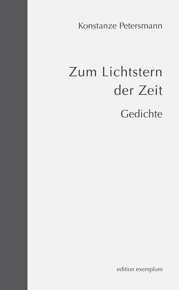 Zum Lichtstern der Zeit: Gedichte (Edition Exemplum) Poetry