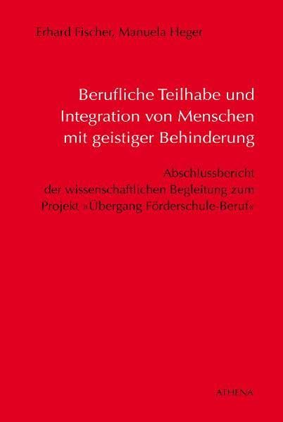 Berufliche Teilhabe und Integration von Menschen mit geistiger Behinderung Education & Training