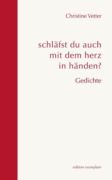 schläfst du auch mit dem herz in händen? Poetry