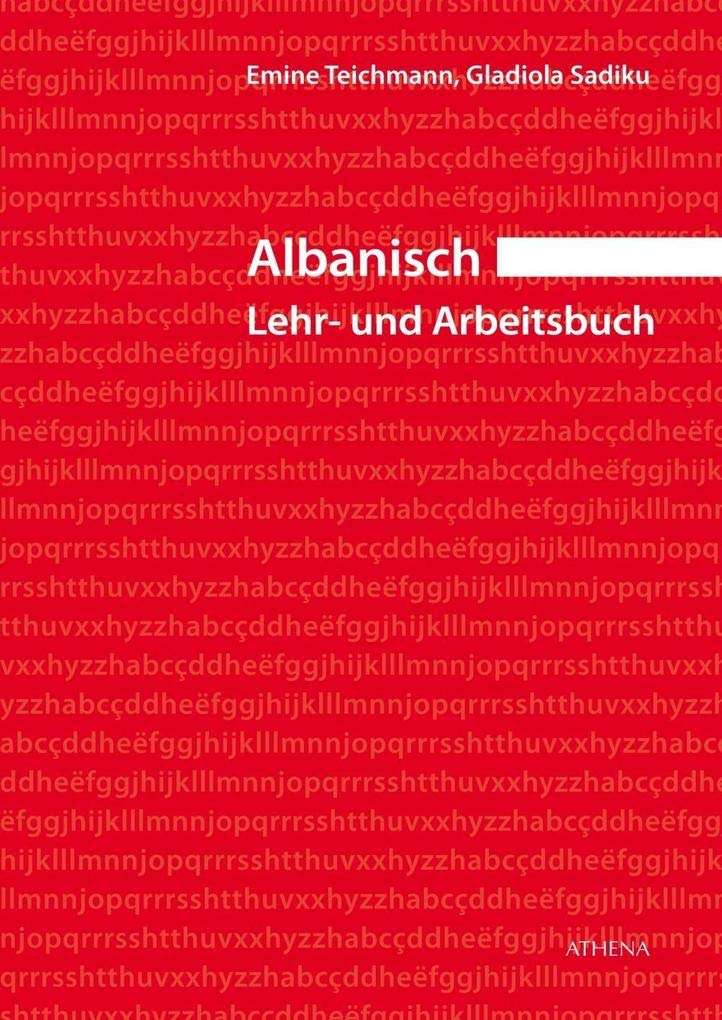 Albanisch – Lehr- und Arbeitsbuch (Albanische Universitätsstudien) Foreign Languages ​​& Dictionaries
