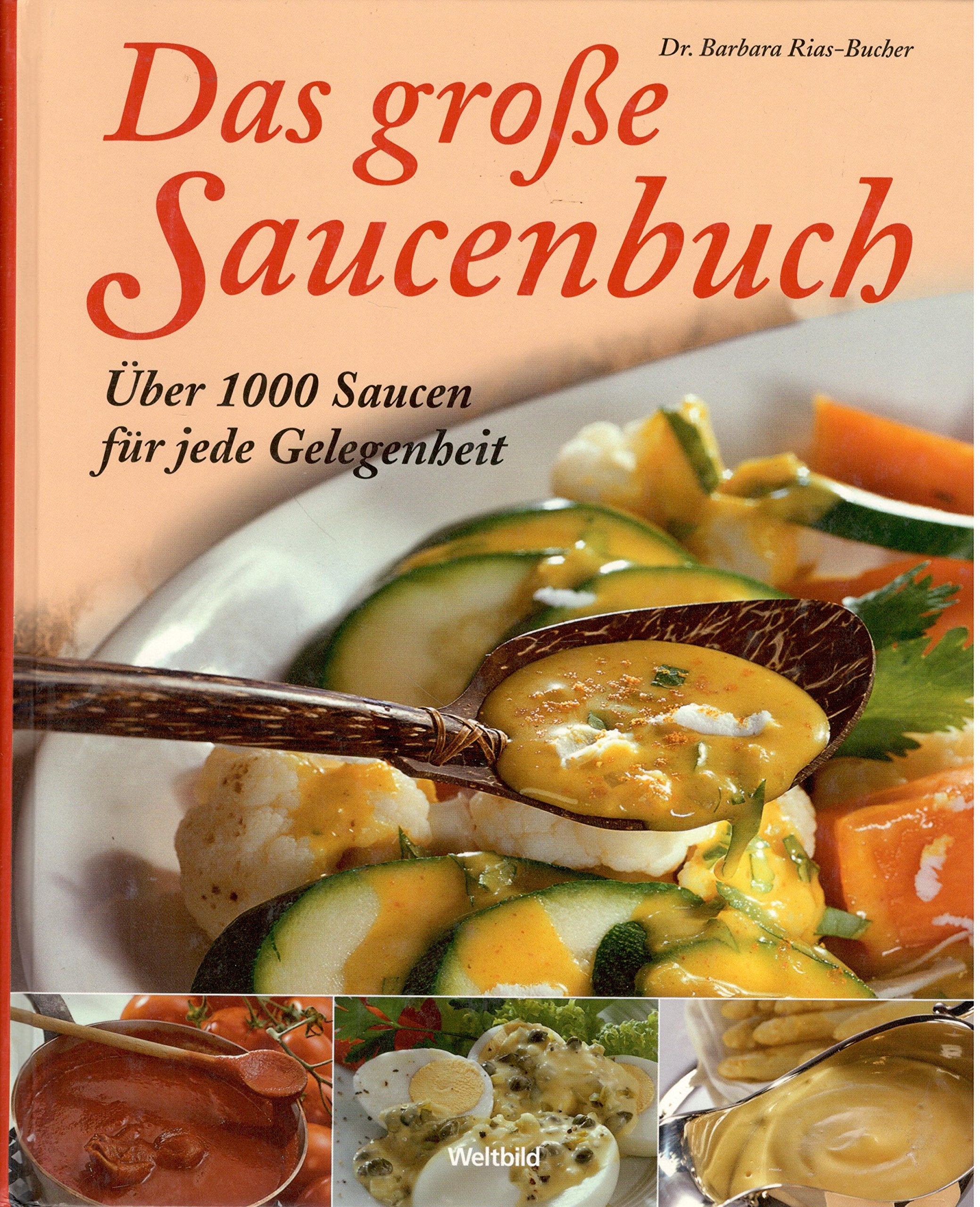 Das grosse Saucenbuch Leisure, Home & Garden Books