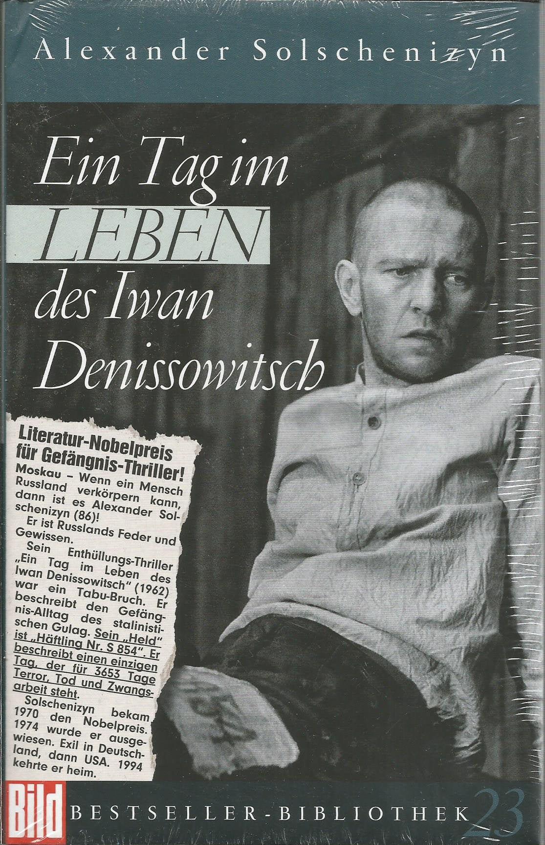 Ein Tag im Leben des Iwan Denissowitsch. Bild Bestseller Bibliothek Band 23 Historical Fiction