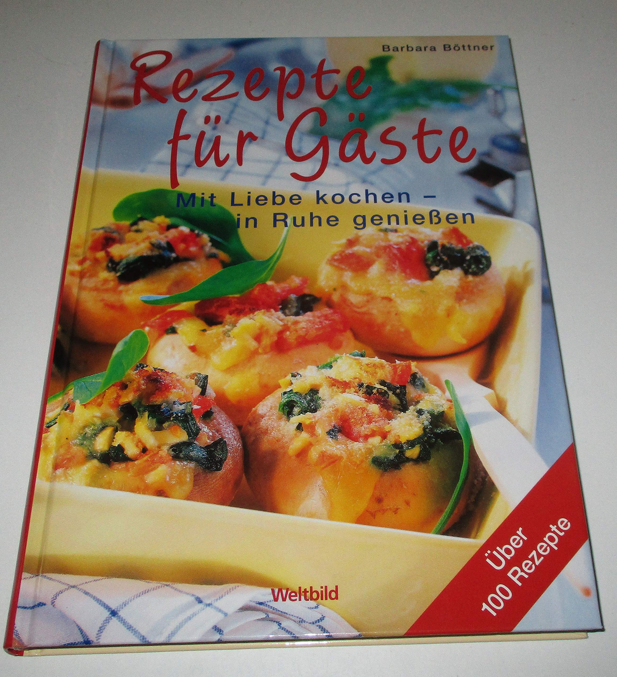 Rezepte für Gäste: Mit Liebe kochen - in Ruhe geniessen Leisure, Home & Garden