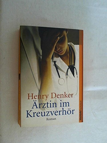Ärztin im Kreuzverhör Contemporary literature