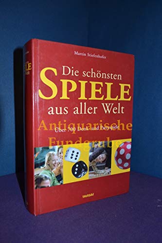 Die schönsten Spiele aus aller Welt Self-help