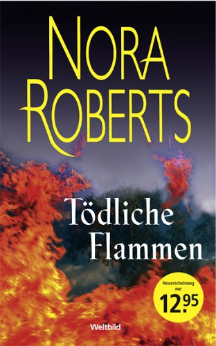 Tödliche Flammen: Deutsche Erstausgabe Contemporary literature