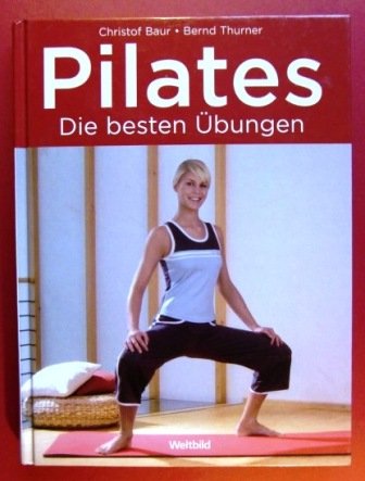 Pilates: Die besten Übungen Leisure & Fun