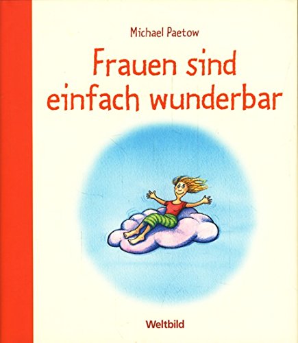 Frauen sind einfach wunderbar Lifestyle