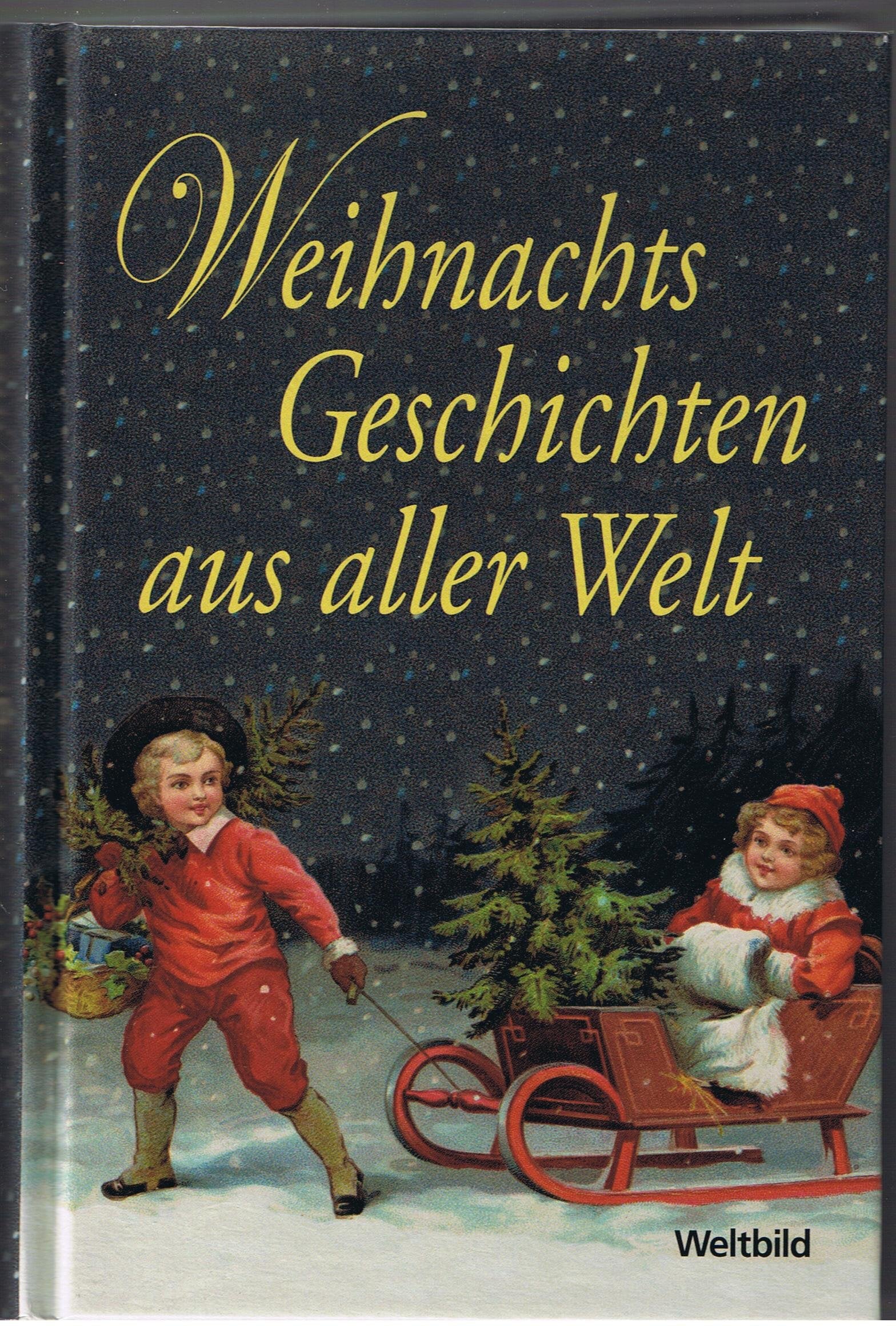 Weihnachtsgeschichten aus aller Welt Contemporary literature