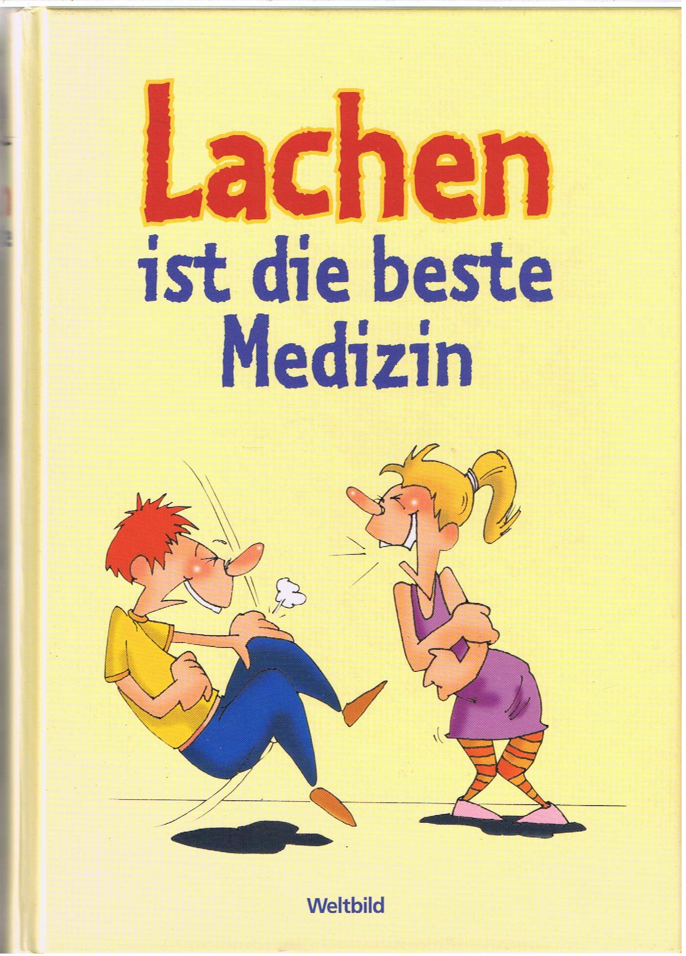 Lachen ist die beste Medizin Contemporary literature