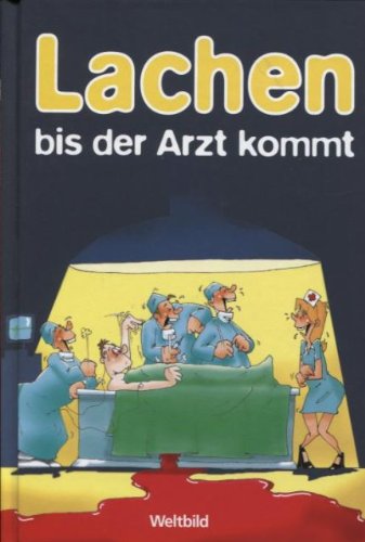 Lachen bis der Arzt kommt Manga