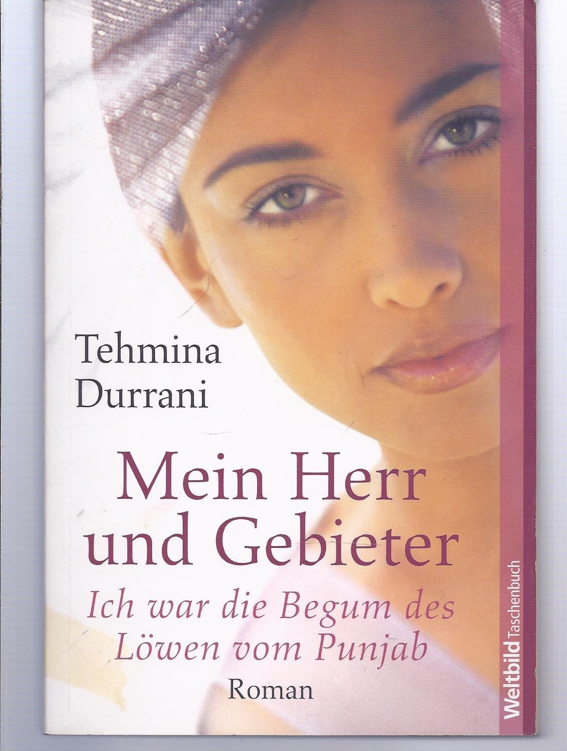 Mein Herr und Gebieter: Ich war die Begum des Löwen vom Punjab Books