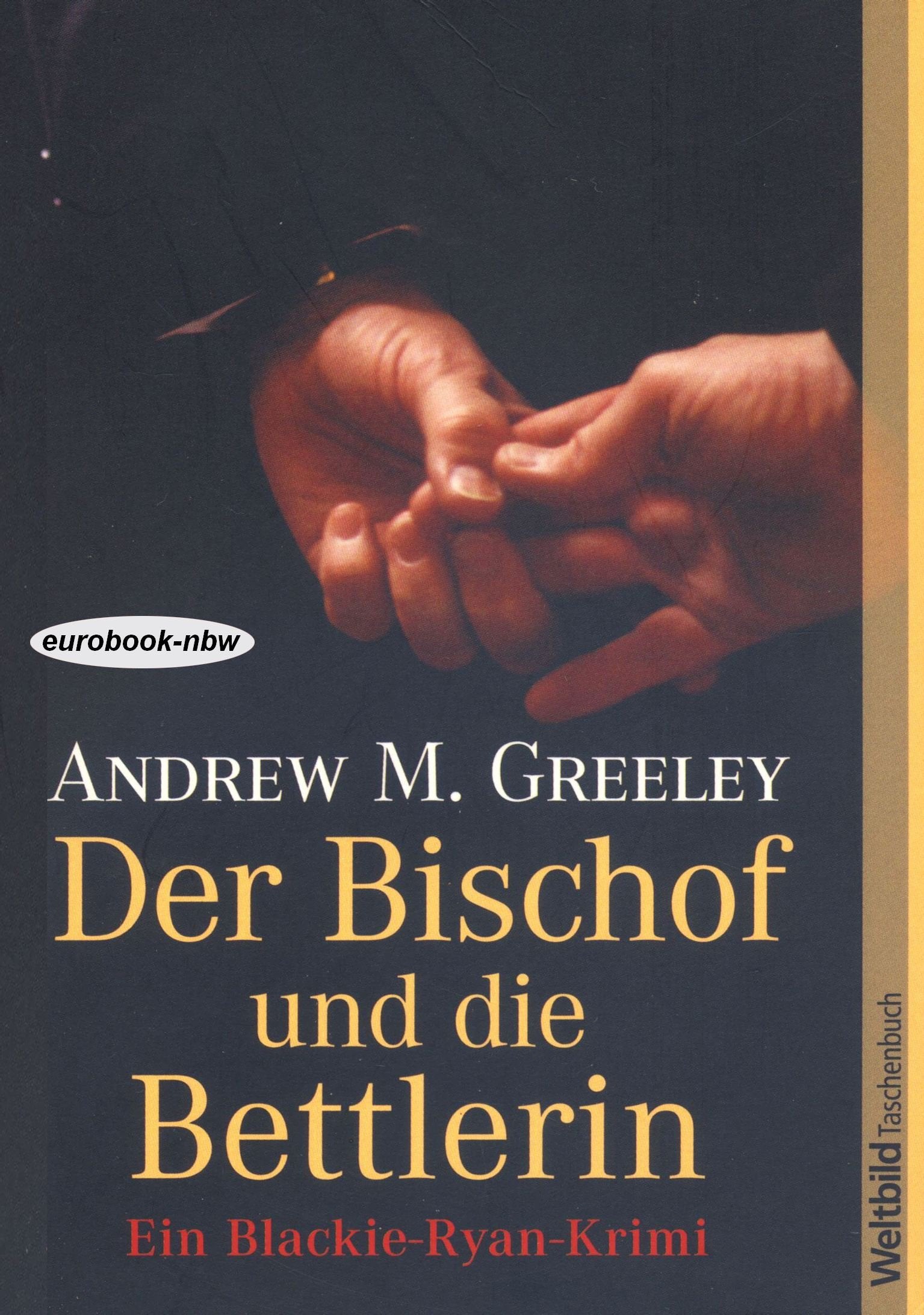 Der Bischof und die Bettlerin Books