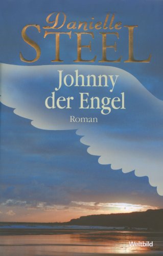 Johnny der Engel: Roman. Deutsche Erstausgabe Contemporary literature