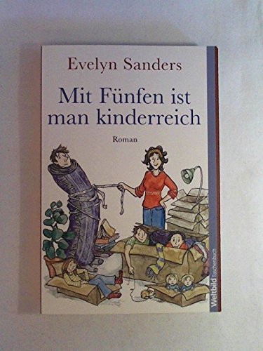 Mit Fünfen ist man kinderreich Contemporary literature