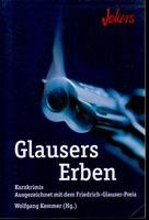 Glausers Erben. Kurzkrimis Books