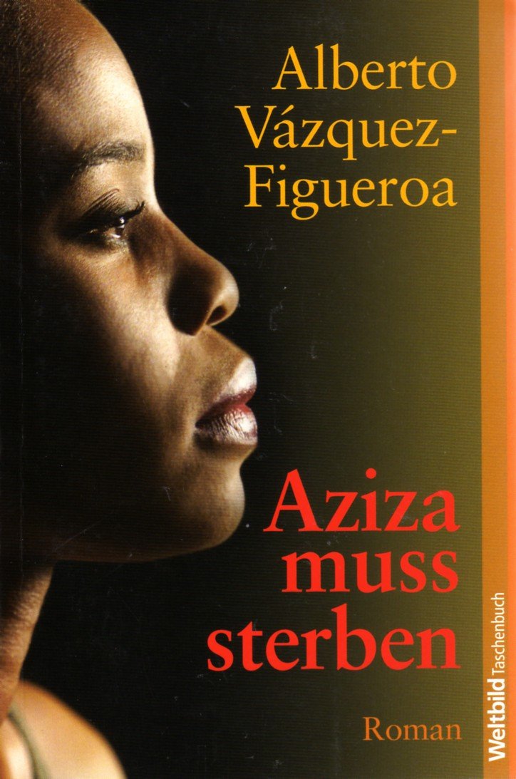 Aziza muss sterben Historical Fiction
