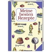 Meine besten Rezepte Leisure, Home & Garden