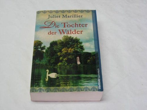 Die Tochter der Wälder Historical Fiction