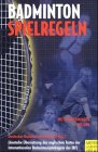 Badminton Spielregeln 2003/2004 Leisure & Fun