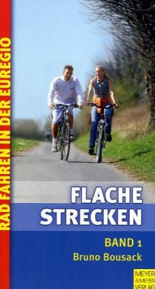 Rad fahren auf flachen Strecken der Euregio (Edition Euregio) Books