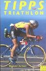 Tipps für Triathlon: Ein praxisorientierter Ratgeber Leisure & Fun