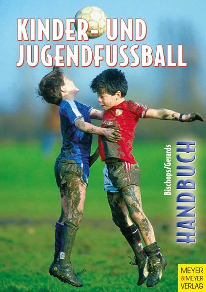 Handbuch für Kinder- und Jugendfußball. book