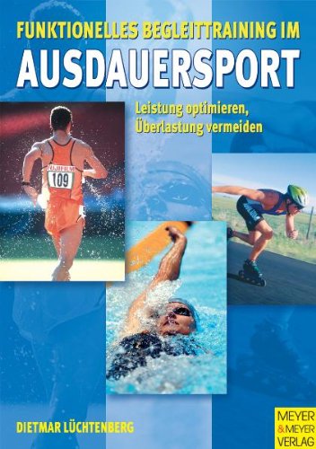 Funktionelles Begleittraining im Ausdauersport Leisure & Fun