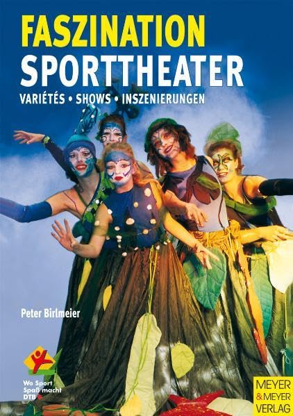 Faszination Sporttheater. Varietes. Shows. Inszenierungen (Wo Sport Spass macht / Pluspunkt Gesundheit) Sheet Music