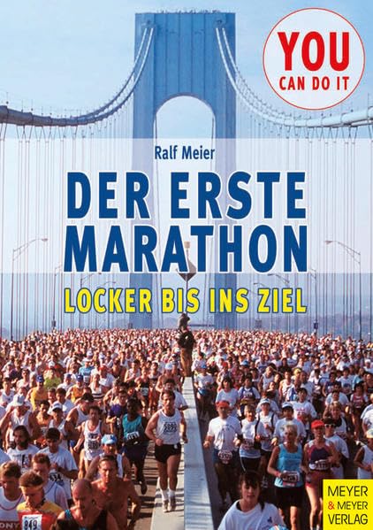 Der erste Marathon: Locker bis ins Ziel Leisure & Fun