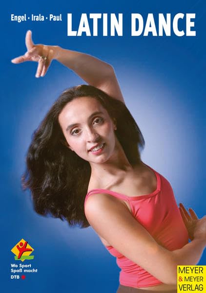 Latin Dance (Wo Sport Spass macht / Pluspunkt Gesundheit) Film, Art & Culture