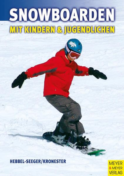Snowboarden mit Kindern und Jugendlichen Leisure & Fun