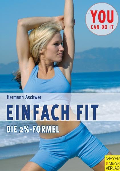 Einfach fit: Die 2 %-Formel Leisure & Fun