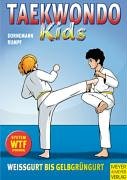 Taekwondo Kids: Weissgurt bis Gelbgrüngurt Leisure & Fun