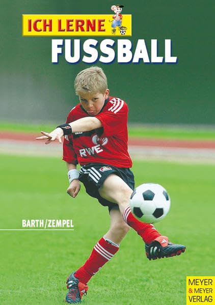 Ich lerne Fußball (Ich lerne, ich trainiere...) Leisure & Fun