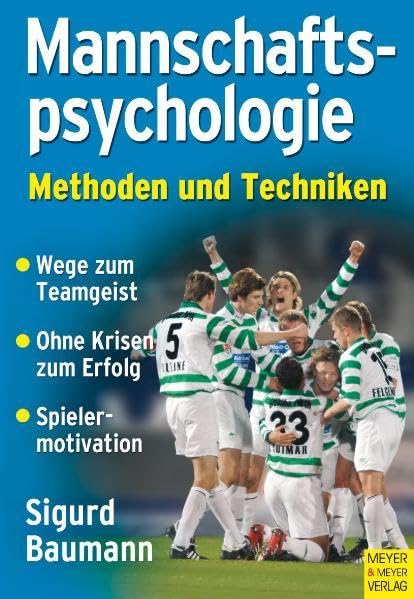 Mannschaftspsychologie: Methoden und Techniken Leisure & Fun