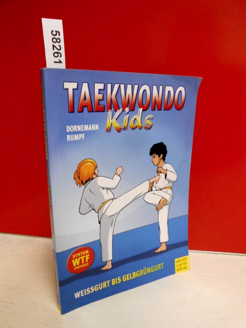 Taekwondo Kids: Weißgurt bis Gelbgrüngurt Leisure & Fun