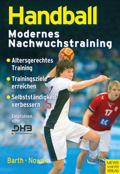 Handball - Modernes Nachwuchstraining Leisure & Fun