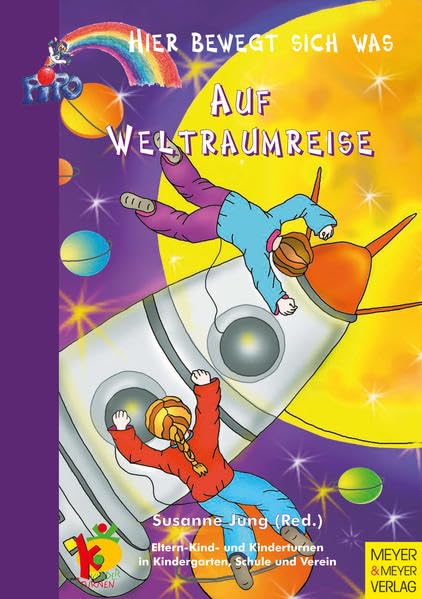 Auf Weltraumreise (Hier bewegt sich was) Leisure & Fun