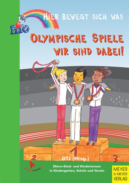 Olympische Spiele - wir sind dabei! Leisure & Fun