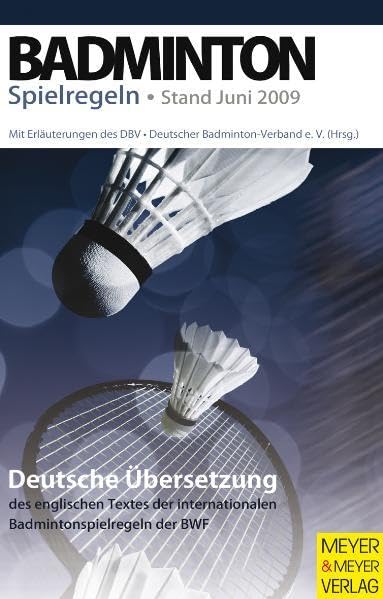 Badminton Spielregeln 2009/2010 Leisure & Fun