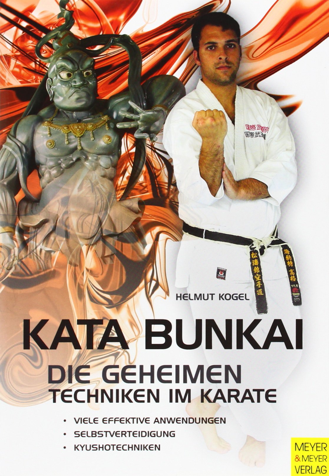Kata Bunkai: Die geheimen Techniken im Karate Leisure & Fun