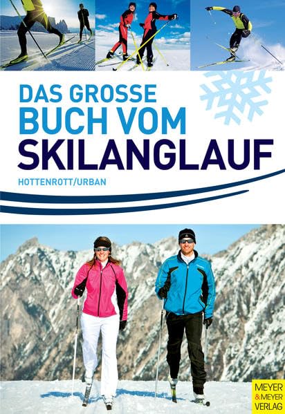 Das große Buch vom Skilanglauf Leisure & Fun