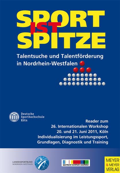 Sport ist Spitze - Landesprogramm Talentsuche und Talentförderung - Kongressband 2011 Leisure & Fun
