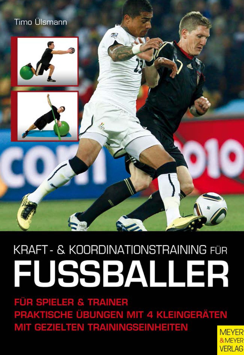 Kraft- und Koordinationstraining für Fußballer Leisure & Fun