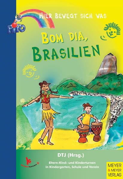 Bom Dia, Brasilien (Hier bewegt sich was) Leisure & Fun