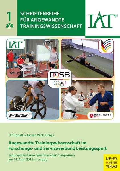 Angewandte Trainingswissenschaft im Forschungs- und Serviceverbund Leistungssport book
