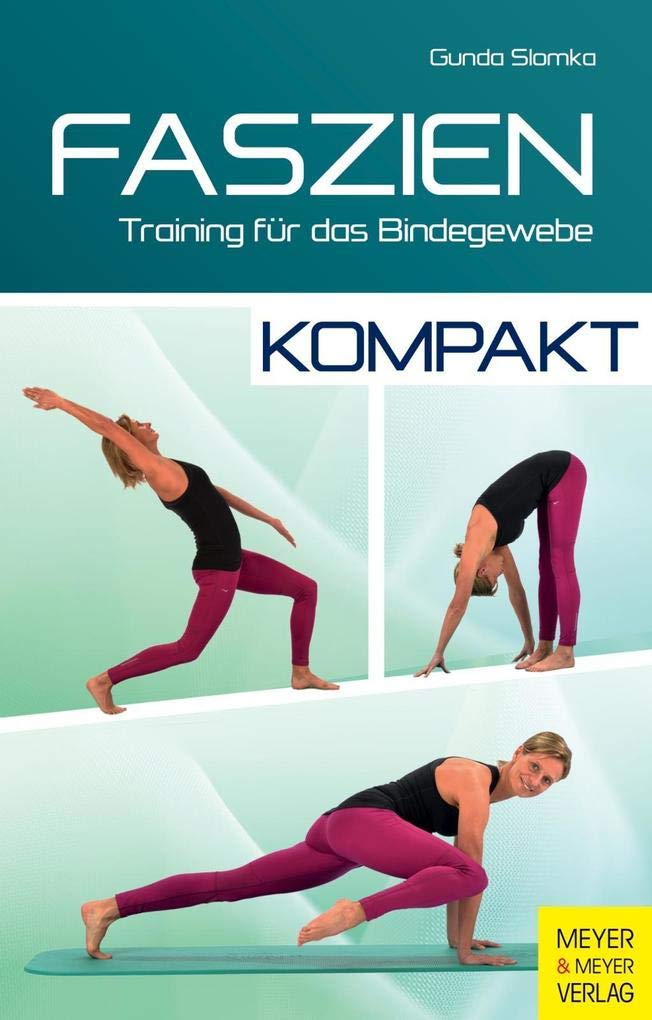 Faszien - kompakt Health, Nutrition & Fitness