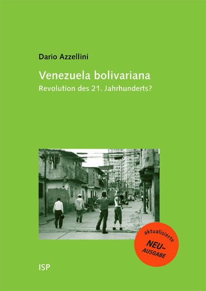 Venezuela Bolivariana. Revolution des 21. Jahrhunderts? Law