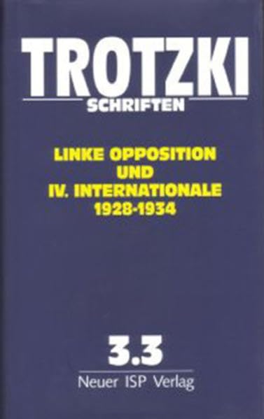 Trotzki Schriften / Trotzki Schriften Band 3.3 Law